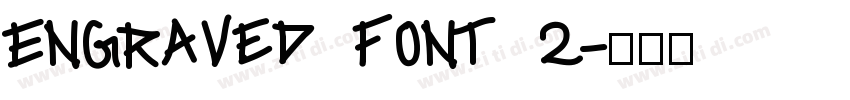 Engraved Font 2字体转换